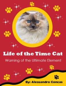 Life of the Time Cat - Warning of the Ultimate Element